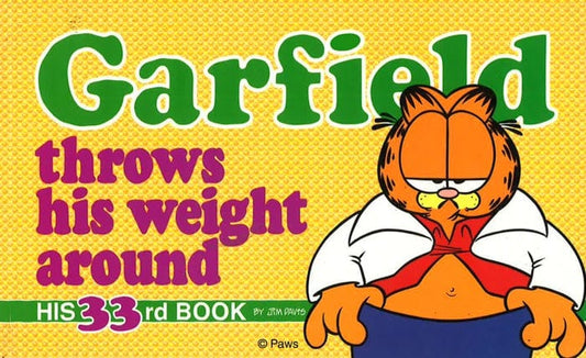 Garfield #33 Garfield Throws His Weight Around