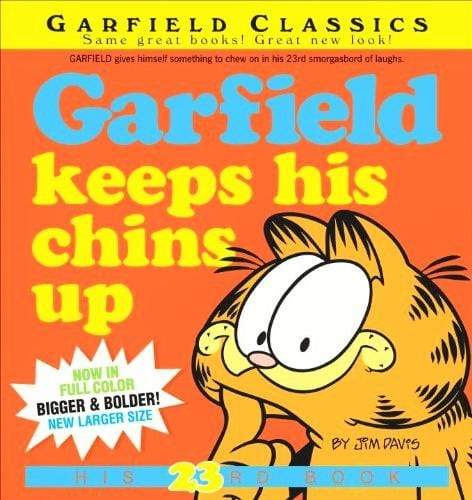 Garfield Keeps His Chins Up: His 23rd Book