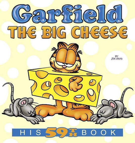 Garfield The Big Cheese - His 59th Book