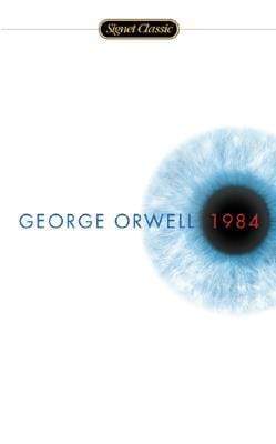 George Orwell : Nineteen Eighty-Four