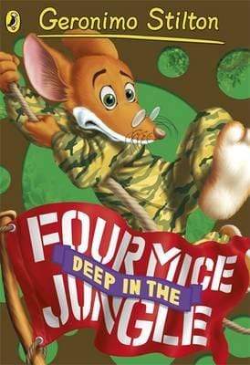 Geronimo Stilton: Four Mice Deep in the Jungle
