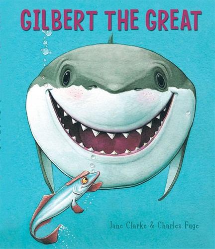 Gilbert The Great (HB)