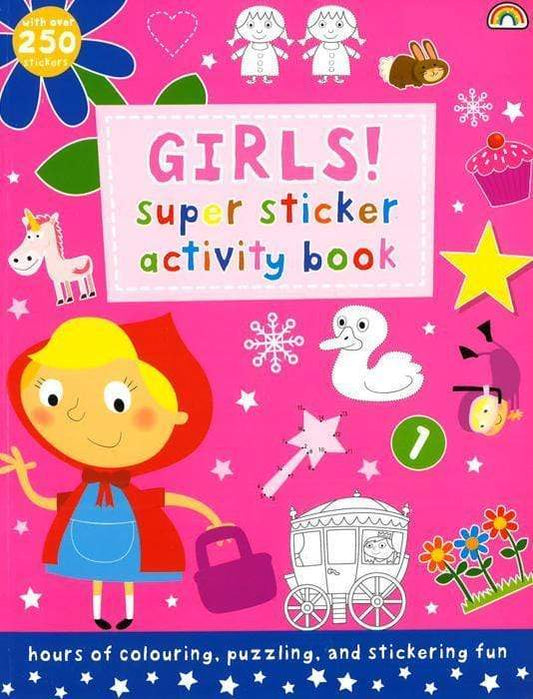 Girls! - Super Sticker Activity Book