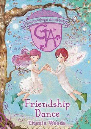 Glitterwings Academy: Friendship Dance