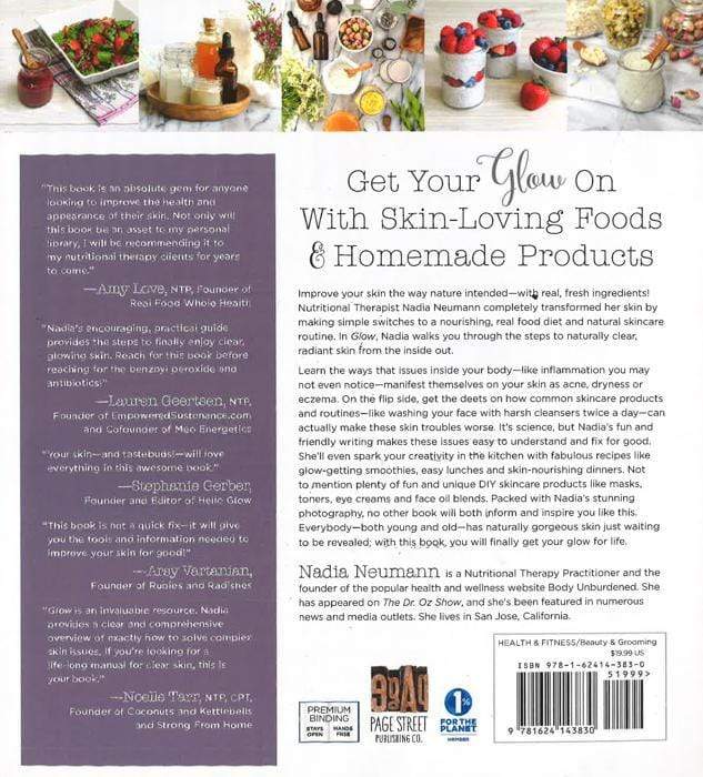 Glow: The Nutritional Approach To Naturally Gorgeous Skin