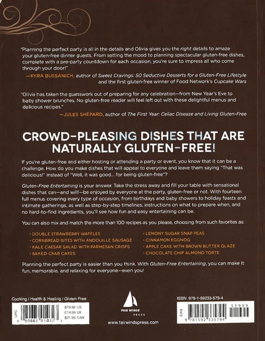 Gluten-Free Entertaining: More Than 100 Naturally Wheat-Free Recipes For Parties And Special Occasions