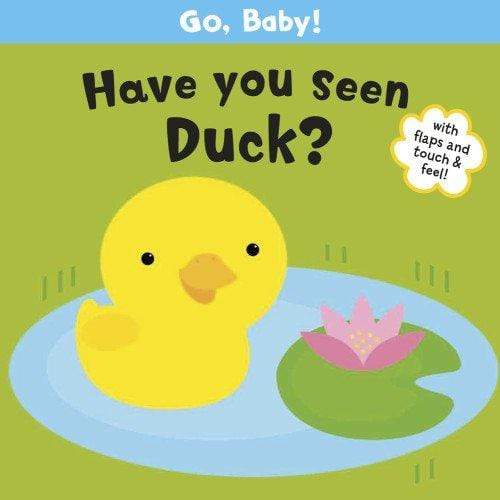 Go,Baby!Have You Seen Duck?