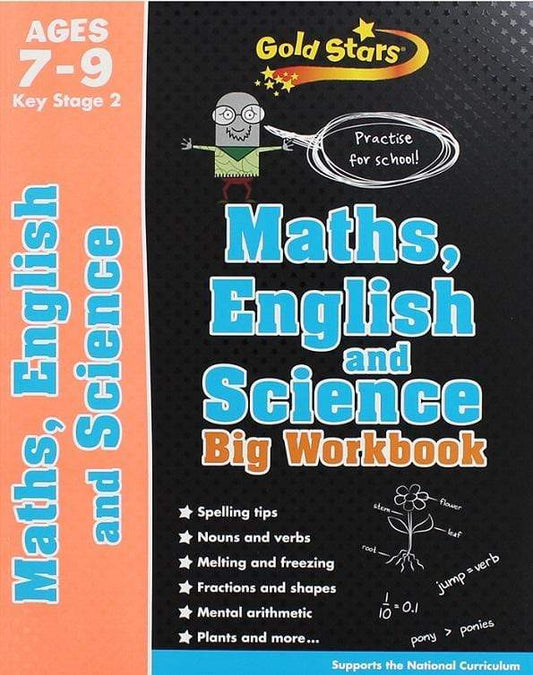 Gold Stars: Maths, English and Science Big Workbook Ages 7-9 Stage 2