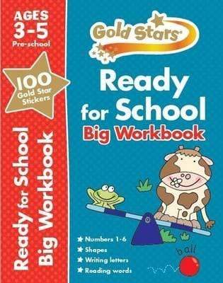 Gold Stars: Ready for School Big Workbook (Age 3-5)