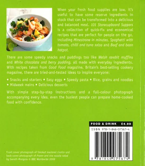 Good Food: 101 Store-Cupboard Suppers: Triple-Tested Recipes