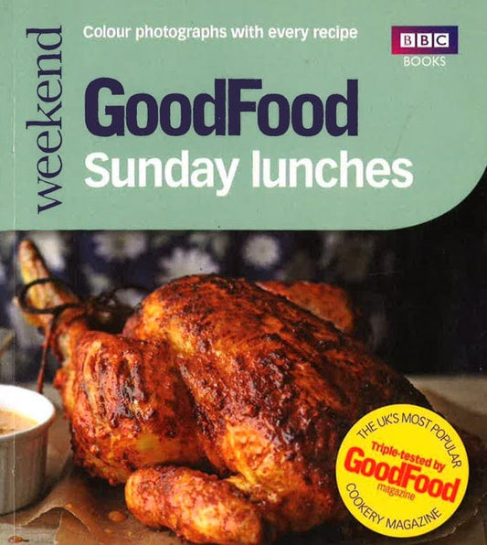 Good Food: Sunday Lunches
