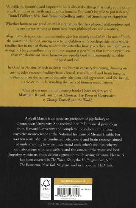 Good for Nothing: How One Emotion Connects Altruists, Psychopaths and Everyone In-Between