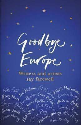 Goodbye Europe: The unique must-have collection