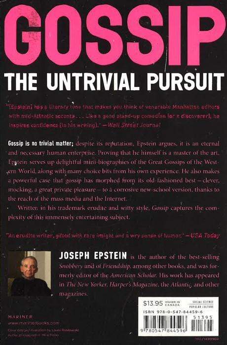 Gossip: The Untrivial Pursuit