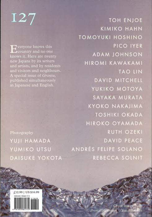 Granta 127: Japan (Studies In Continental Thought) (Granta: The Magazine Of New Writing)