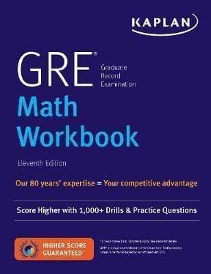 Gre Math Workbook: Score Higher With 1,000+ Drills & Practice Questions