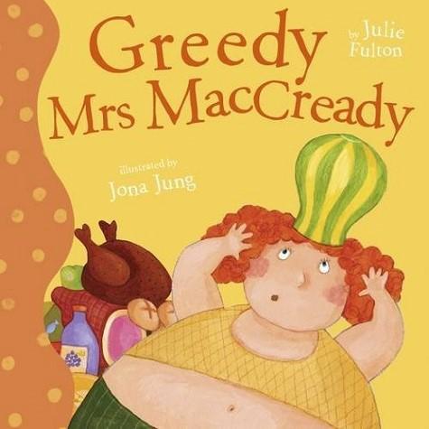 Greedy Mrs Maccready