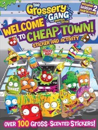 Grossery Gang: Welcome To Cheap Town!: Sticker And Activity