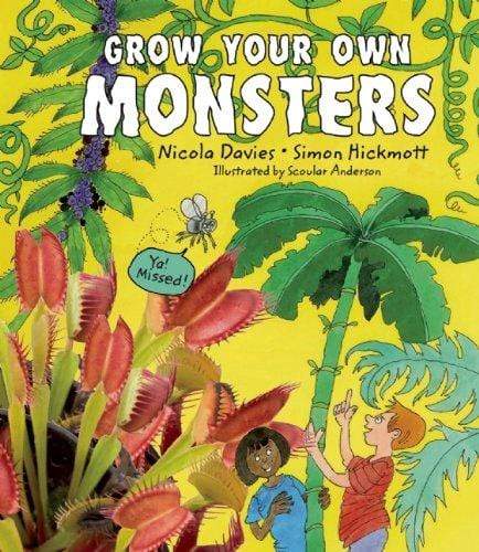 Grow Your Own Monsters (HB)
