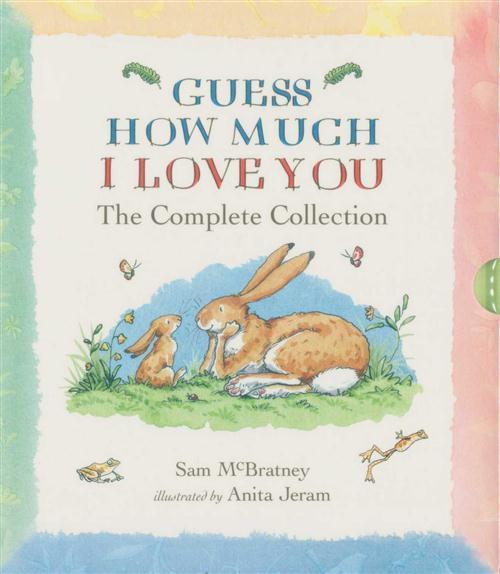 Guess How Much I Love You: The Complete Collection