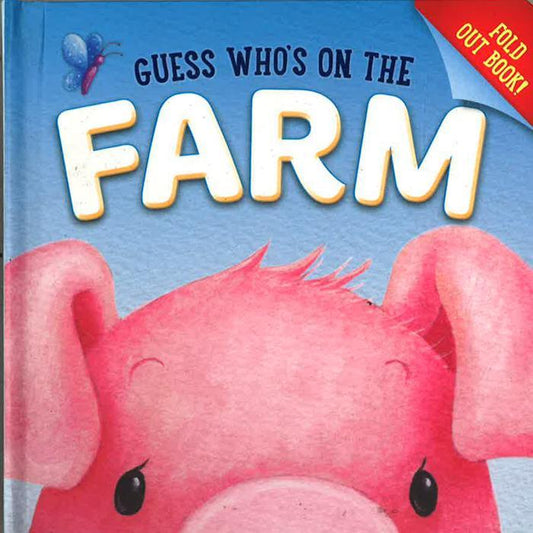 Guess Who's On The Farm (Guess Who's Books)