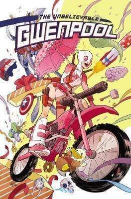 Gwenpool, The Unbelievable Vol. 1: Believe It