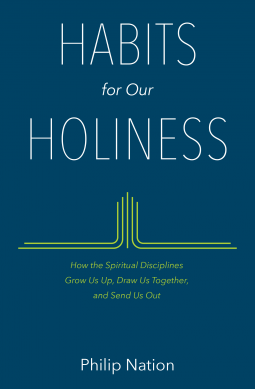 Habits for Our Holiness