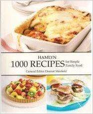 Hamlyn 1000 Recipes For Simple Family Food