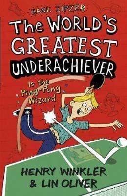 Hank Zipzer - The World's Greatest Underachiever Is The Ping-Pong Wizard (Vol. 9)