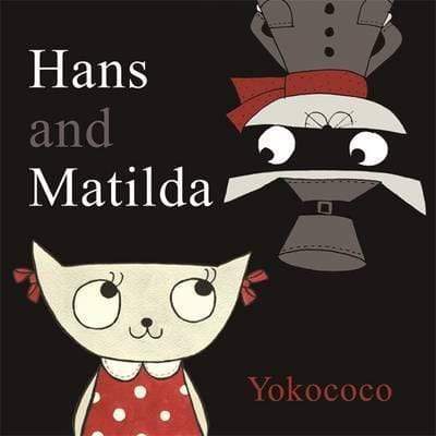 Hans And Matilda