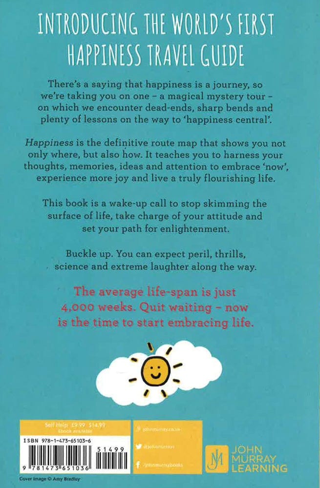 Happiness: Your Route-Map To Inner Joy - The Joyful And Funny Self Help Book That Will Help Transform Your Life