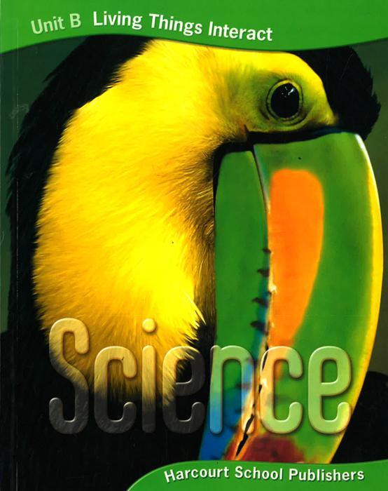 Harcourt Science: Unit Big Books Grade 3 Unit B