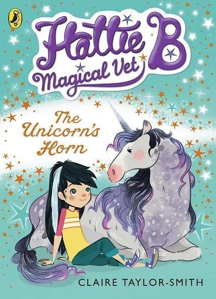 Hattie B, Magical Vet: The Unicorn's Horn