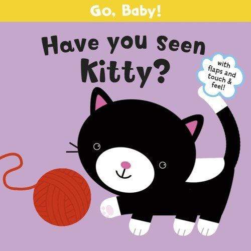 Have You Seen Kitty? (Go, Baby!)