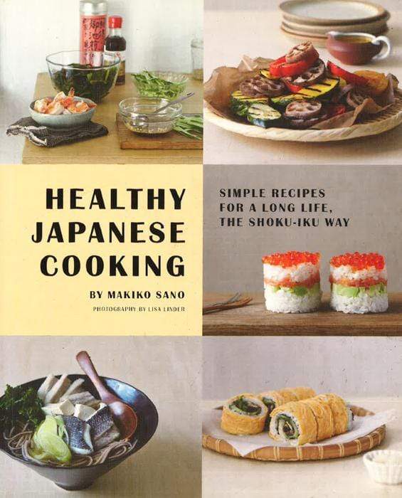 Healthy Japanese Cooking