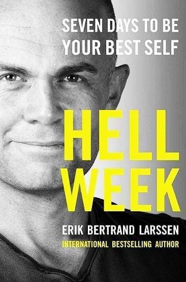 Hell Week: Seven Days To Be Your Best Self (Hb)