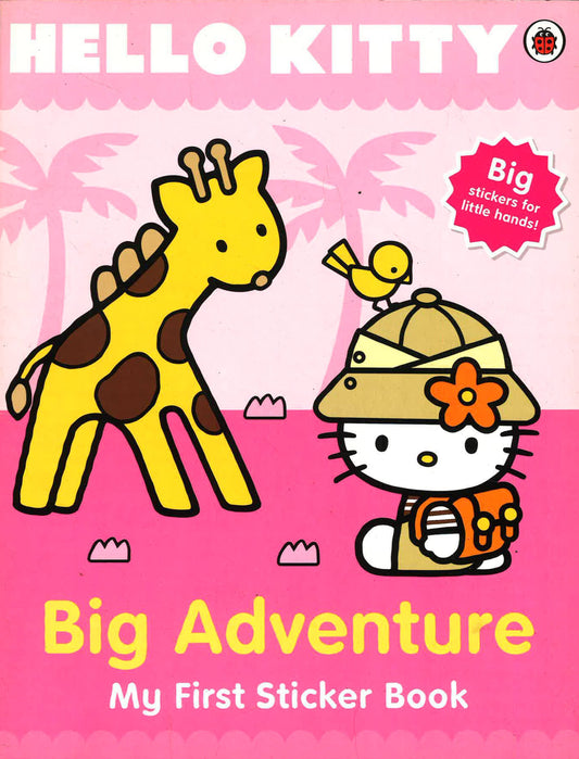 Hello Kitty's Big Adventure: My First Sticker Book