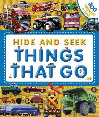Hide and Seek : Things That Go