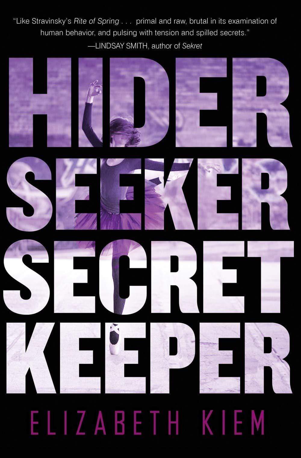 HIDER, SEEKER, SECRET KEEPER : A NOVEL