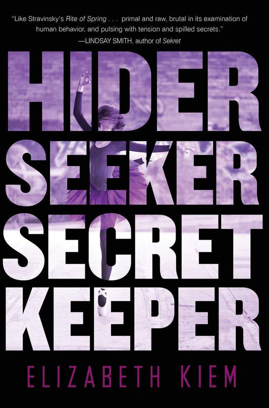 HIDER, SEEKER, SECRET KEEPER : A NOVEL