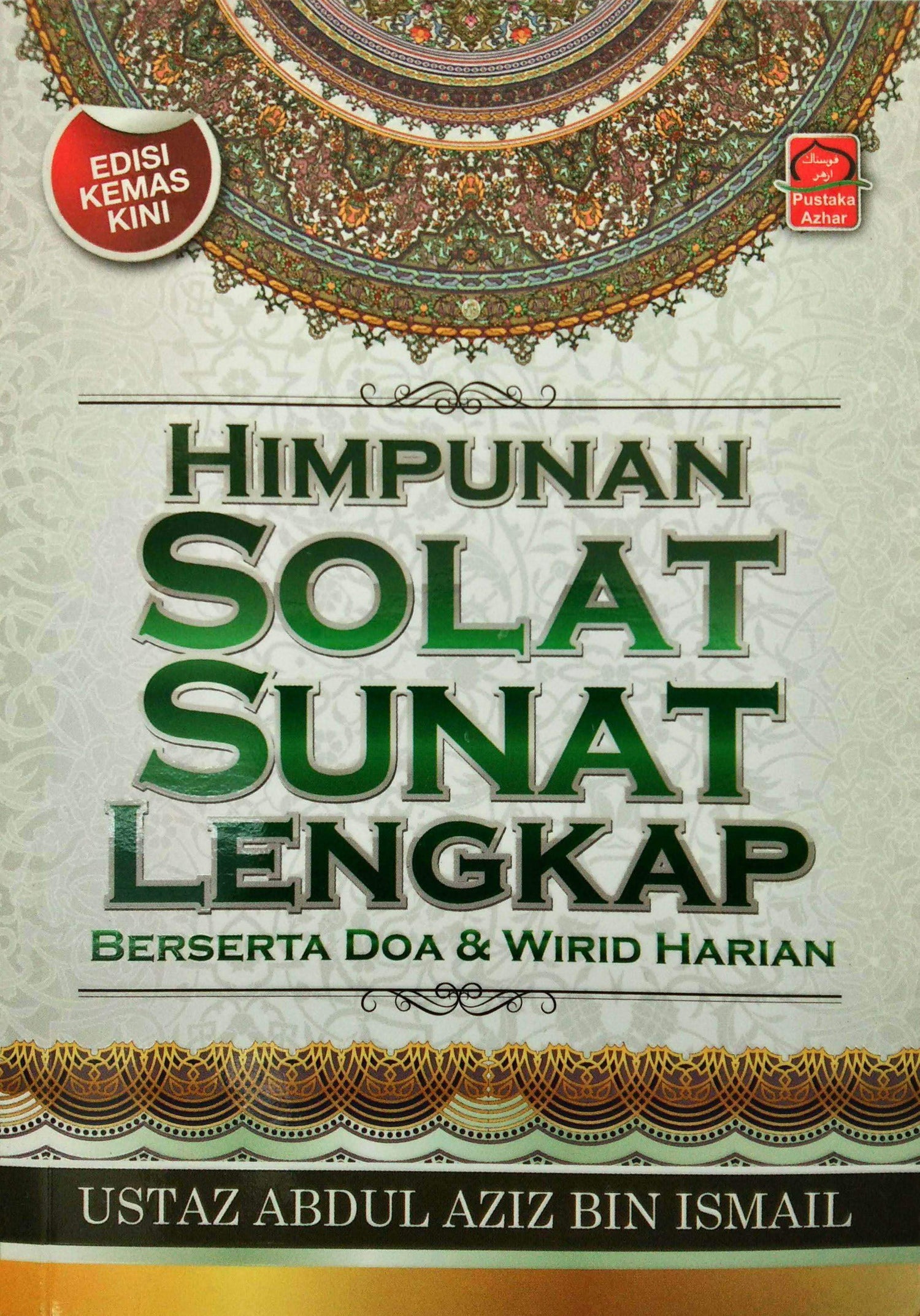 Himpunan Solat Sunat Lengkap Beserta Doa dan Wirid Harian
