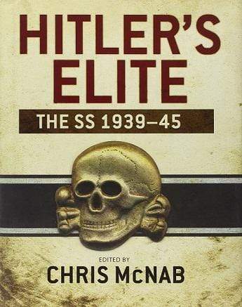 Hitler's Elite : The SS 1939-45