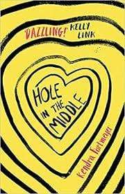 HOLE IN THE MIDDLE