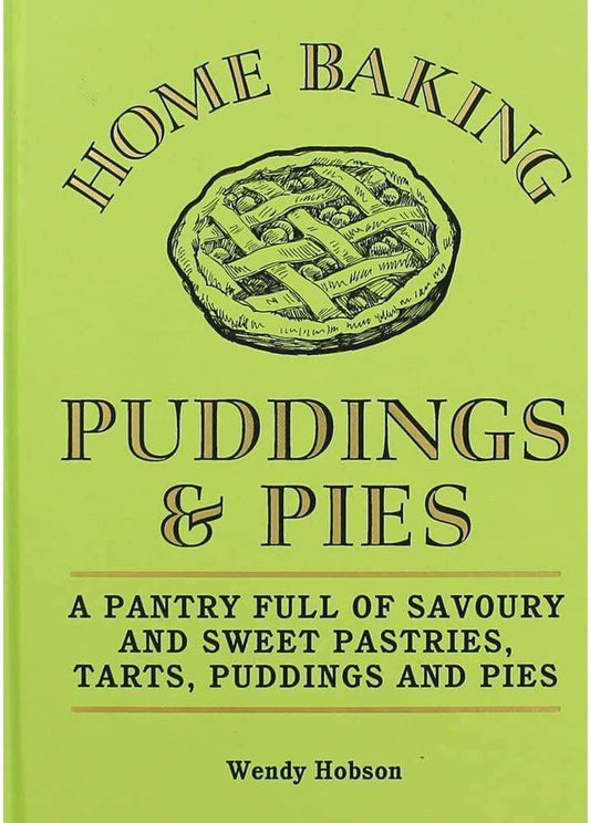 HOME BAKING: PUDDING & PIES
