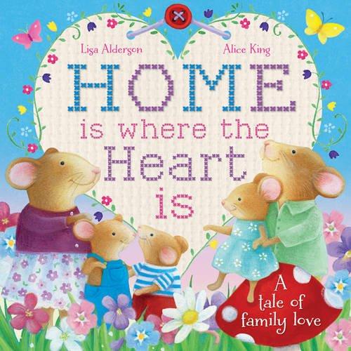 Home Is Where The Heart Is