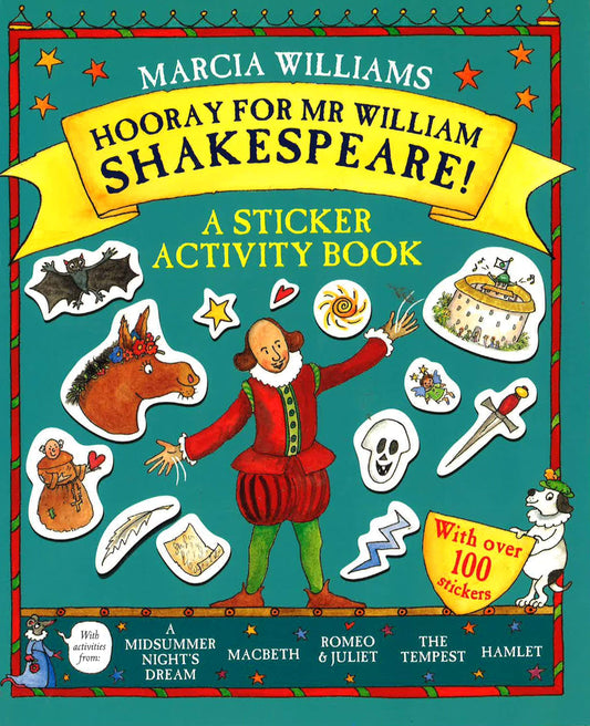 HOORAY FOR MR WILLIAM SHAKESPEARE: A STICKER ACTIVITY BOOK