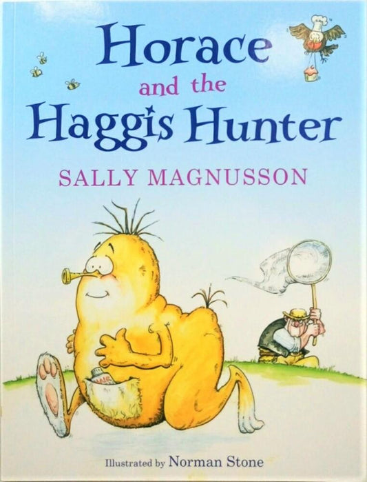 Horace The Haggis: Horace And The Haggis Hunter