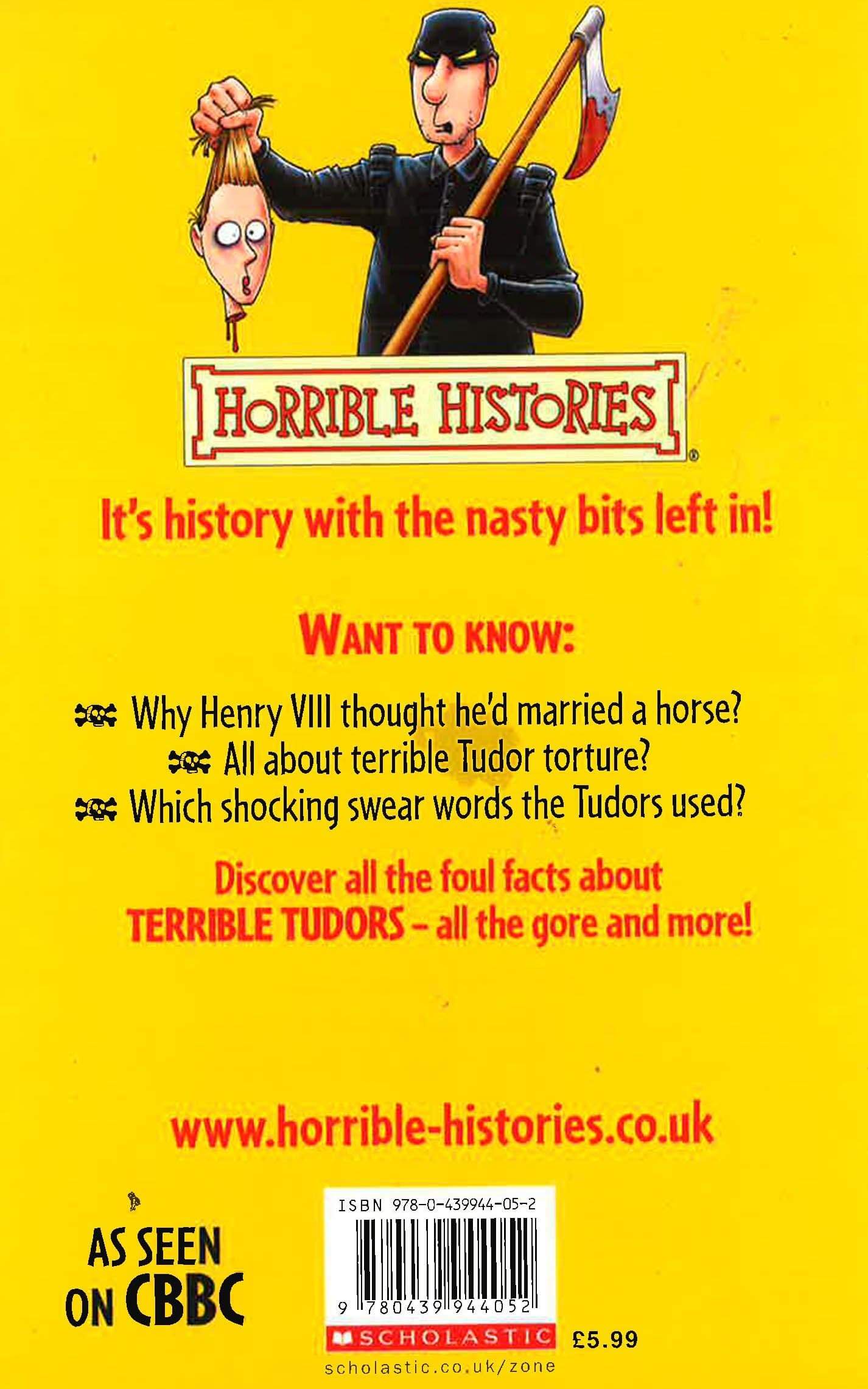 Horrible Histories: Terrible Tudors