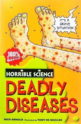 Horrible Science: Deadly Diseases