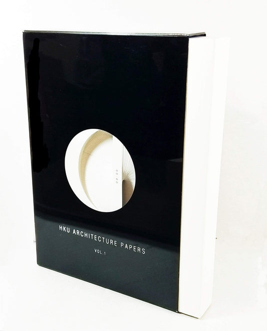 Hour 25: Hku Architecture Papers (Vol. 1)